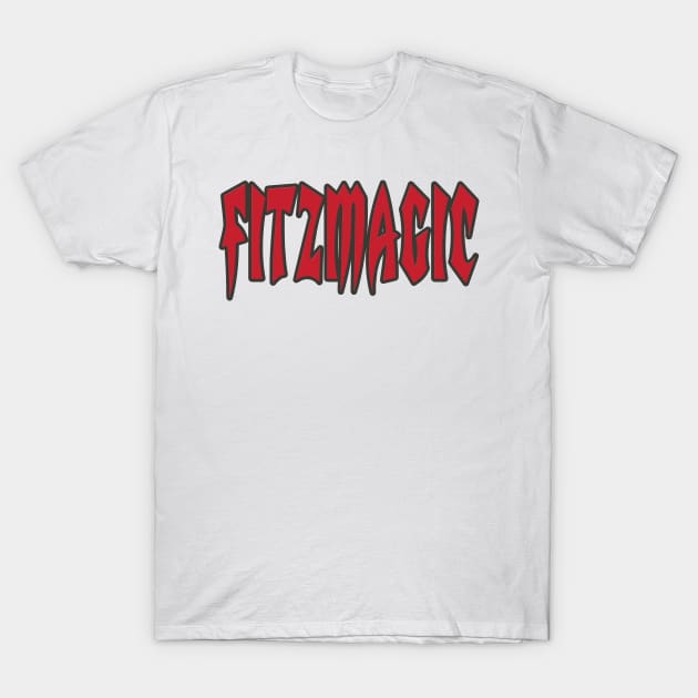 Tampa LYFE Fitzmagic!!! T-Shirt by pralonhitam